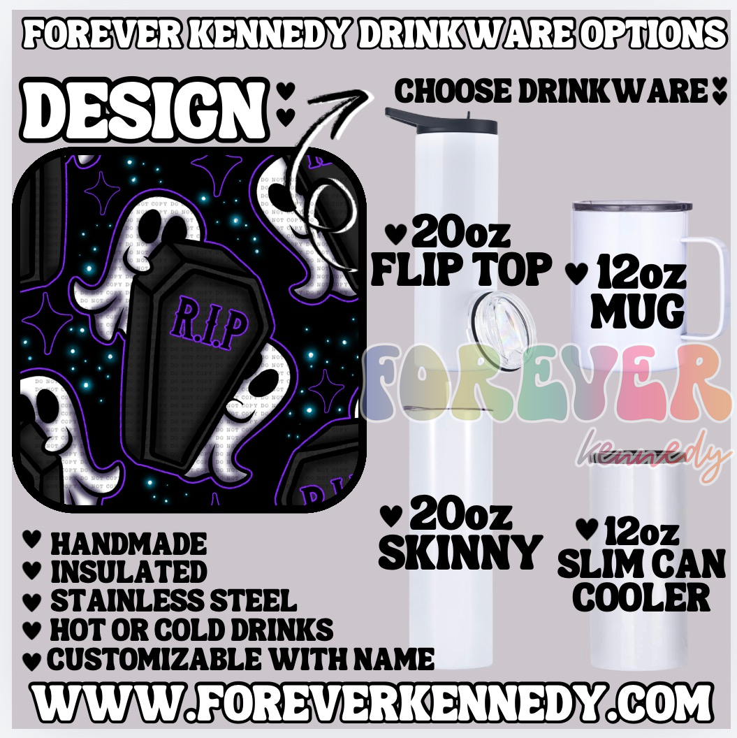 (MTO) CHOOSE DRINKWARE: RIP Ghost