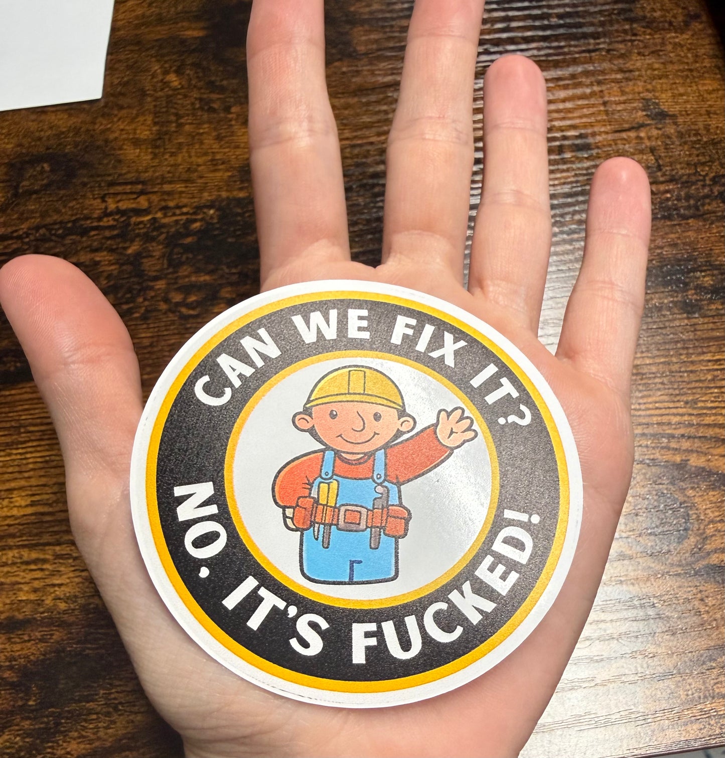 (RTS) Vinyl Sticker: Can we fix it?