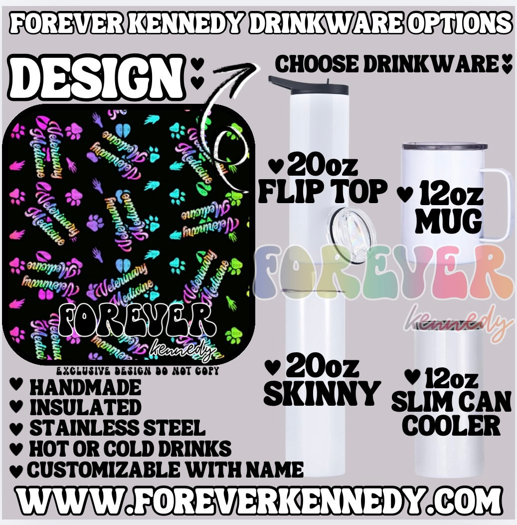 (MTO) CHOOSE DRINKWARE: EXCLUSIVE DESIGN Colorful Veterinary Medicine