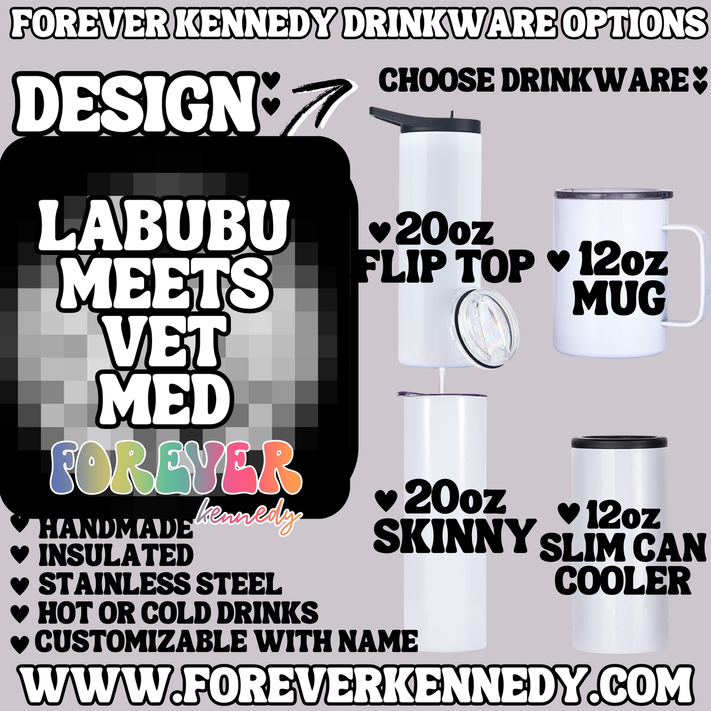 (MTO) CHOOSE DRINKWARE: MYSTERY BUBU VET MED