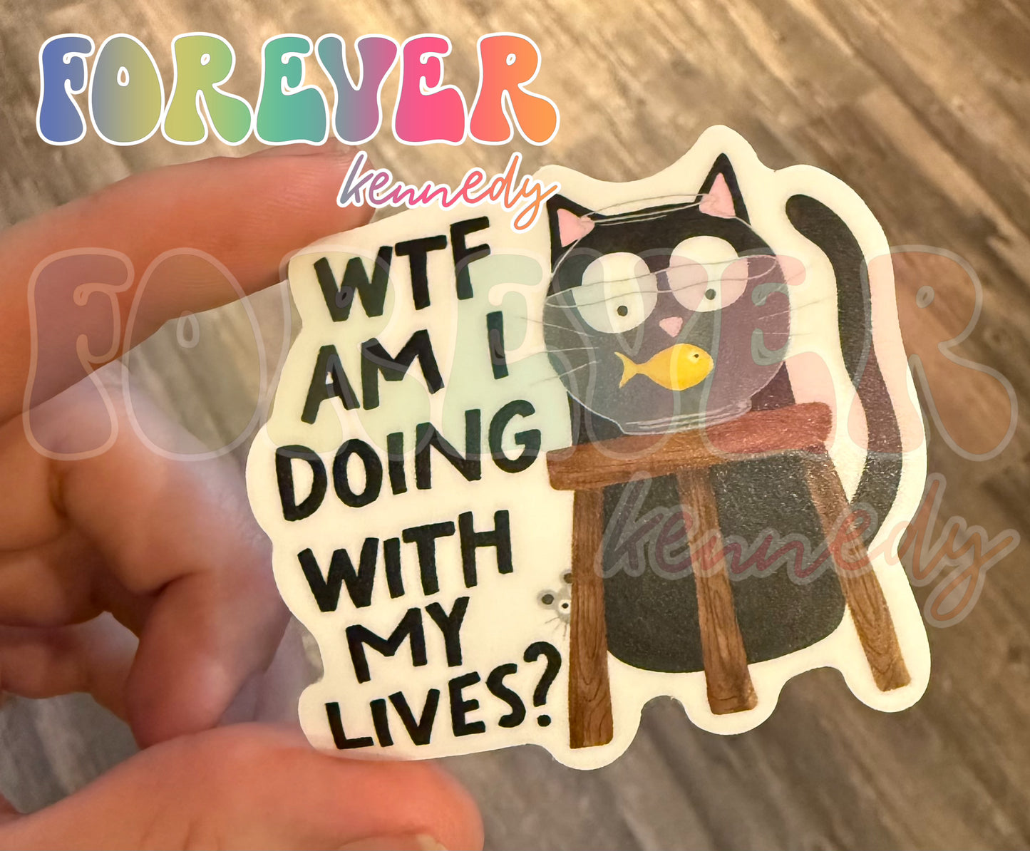 (RTS) Vinyl Sticker: WTF 9 lives