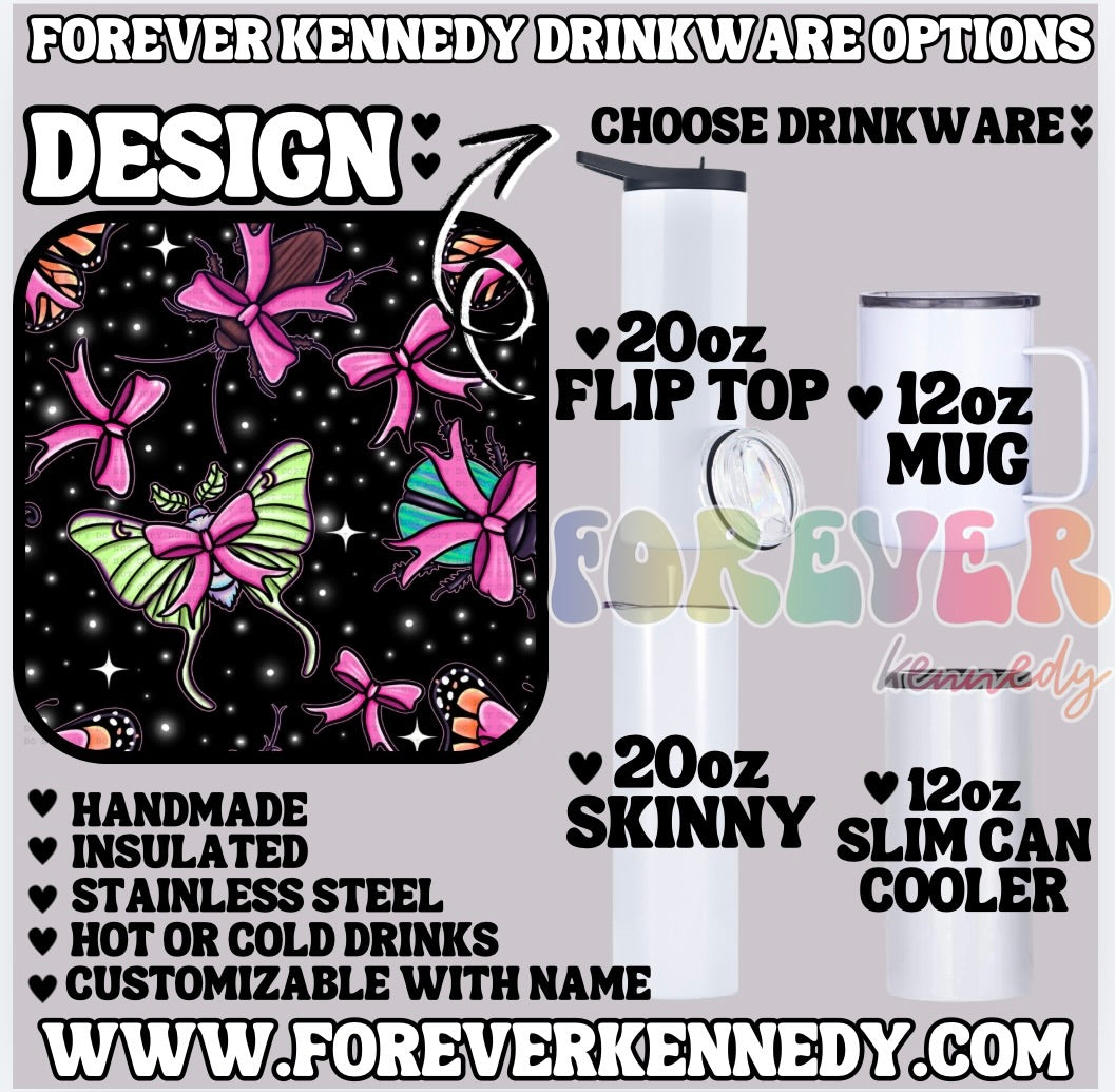 (MTO) CHOOSE DRINKWARE: Insects & Bows