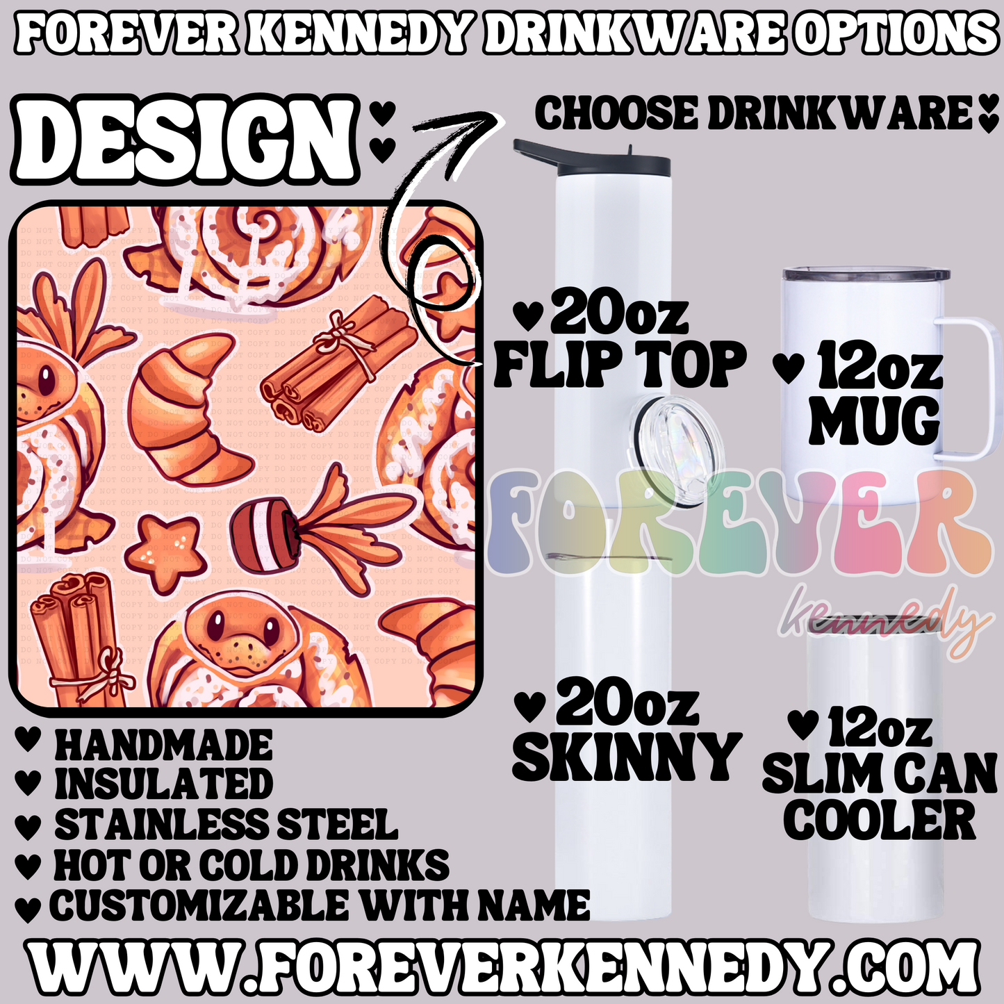 (MTO) CHOOSE DRINKWARE: Cinnamon Roll Snake