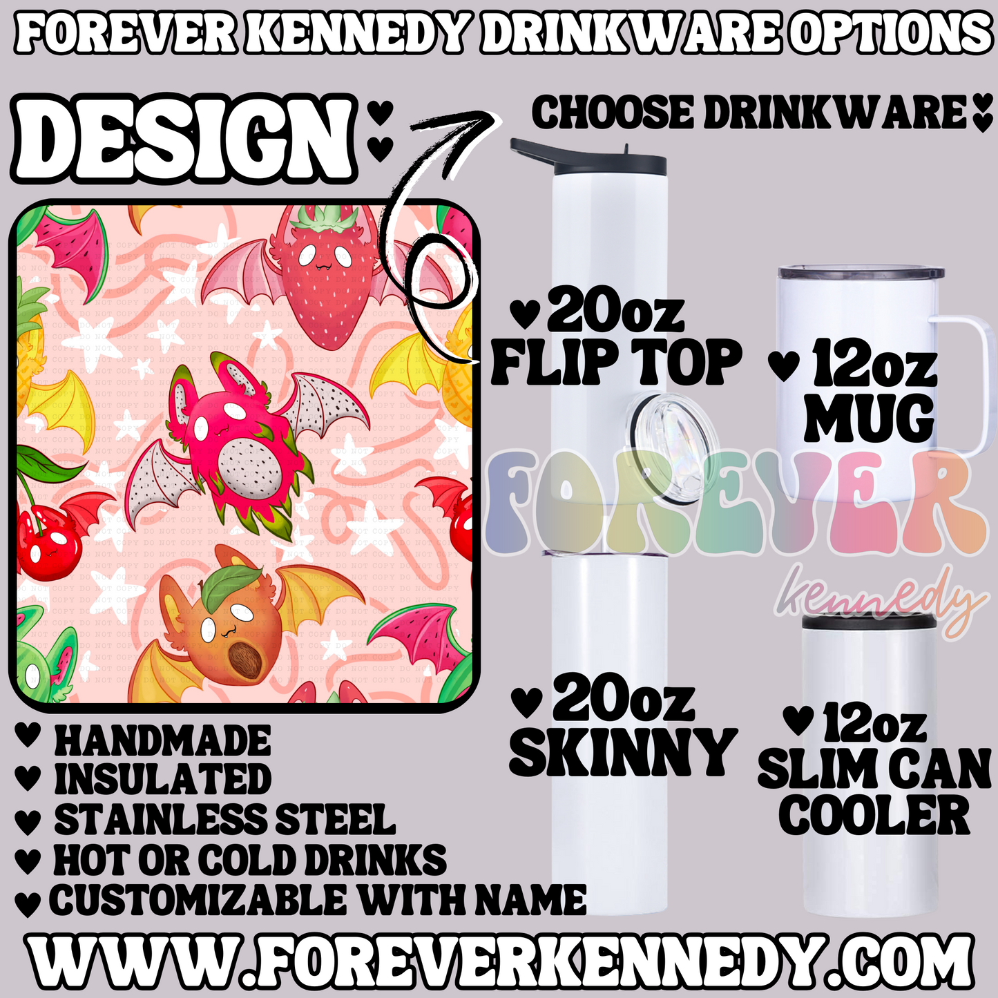 (MTO) CHOOSE DRINKWARE: Pink Fruit Bats