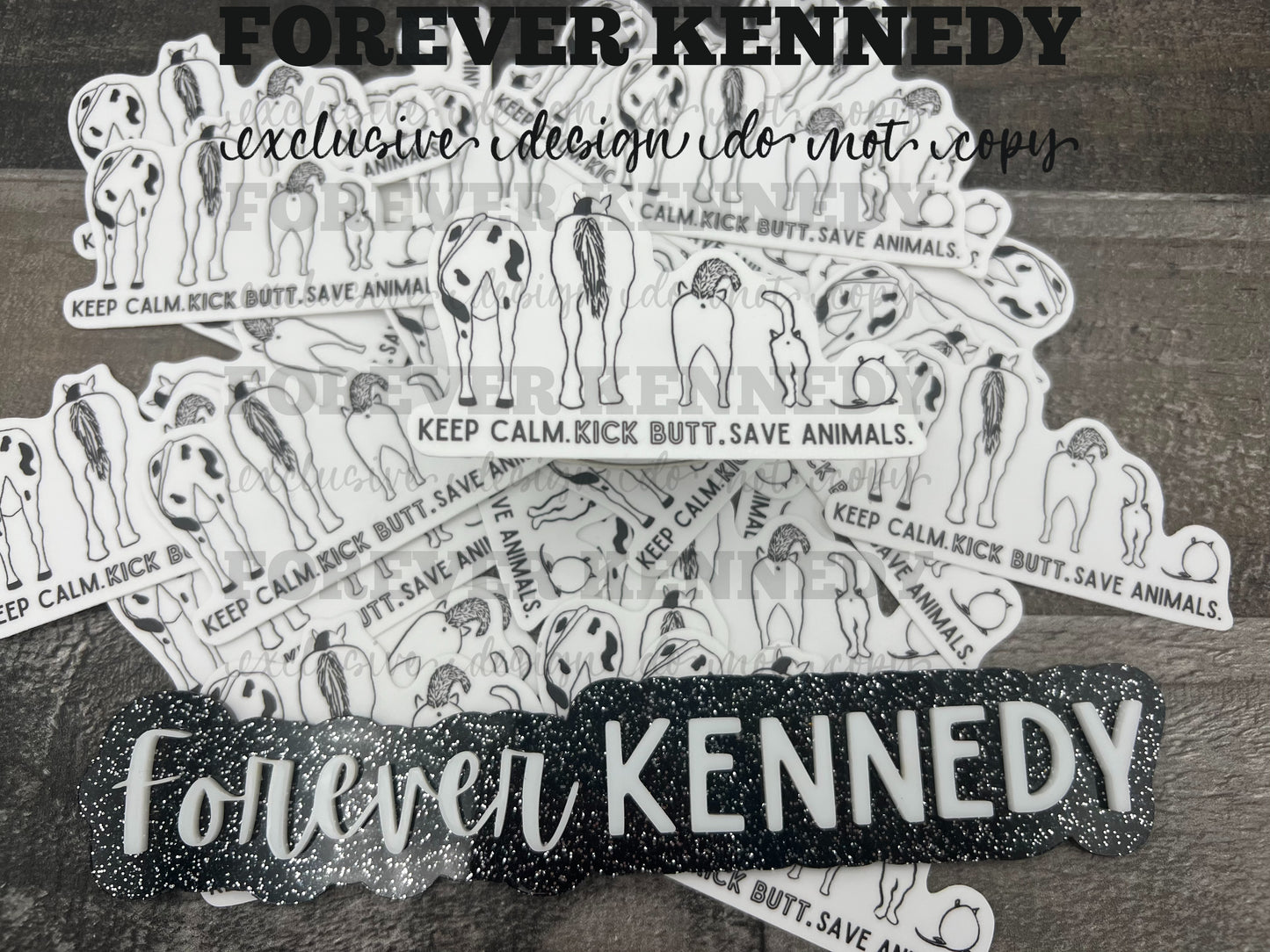 (RTS) Vinyl Sticker: EXCLUSIVE / Keep calm. Kick butt. Save Animals.