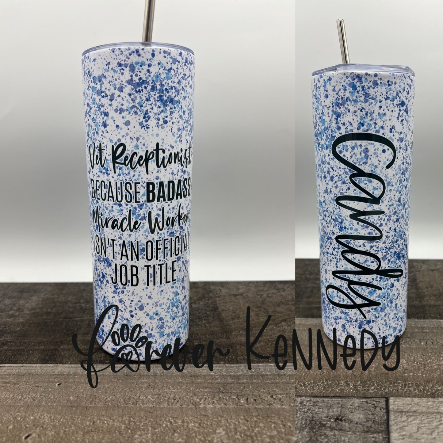 (MTO) Sub Tumbler: Badass Veterinary Receptionist