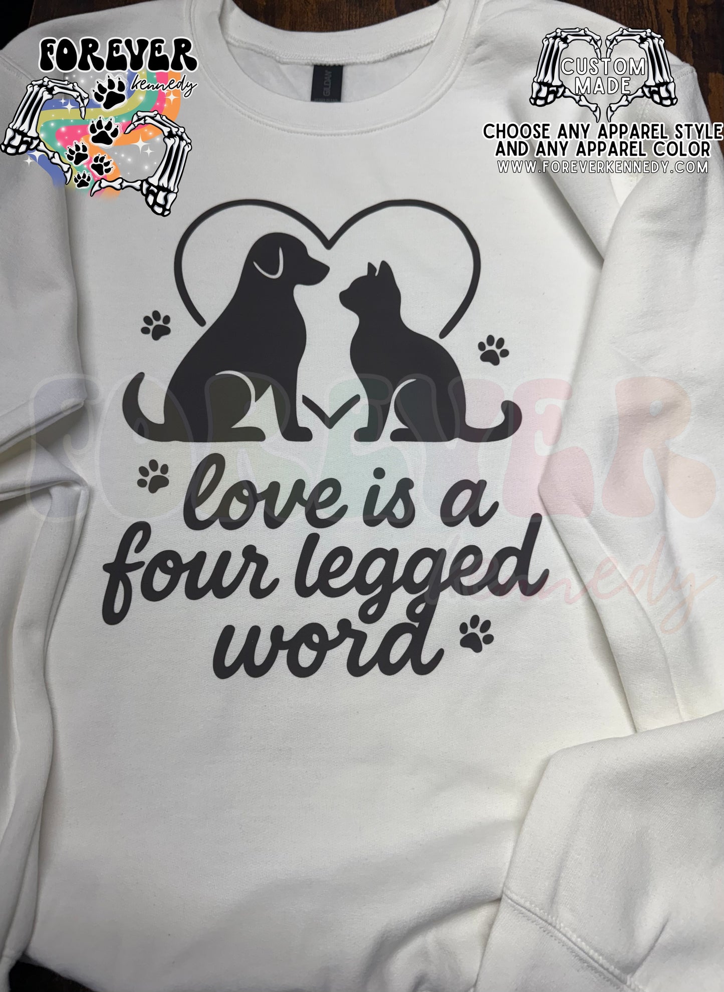 MADE TO ORDER APPAREL - Love is a four legged word