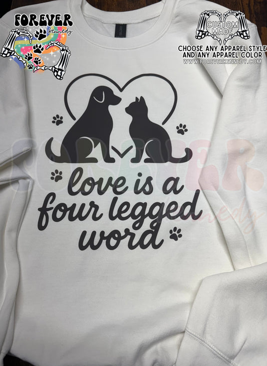 MADE TO ORDER APPAREL - Love is a four legged word