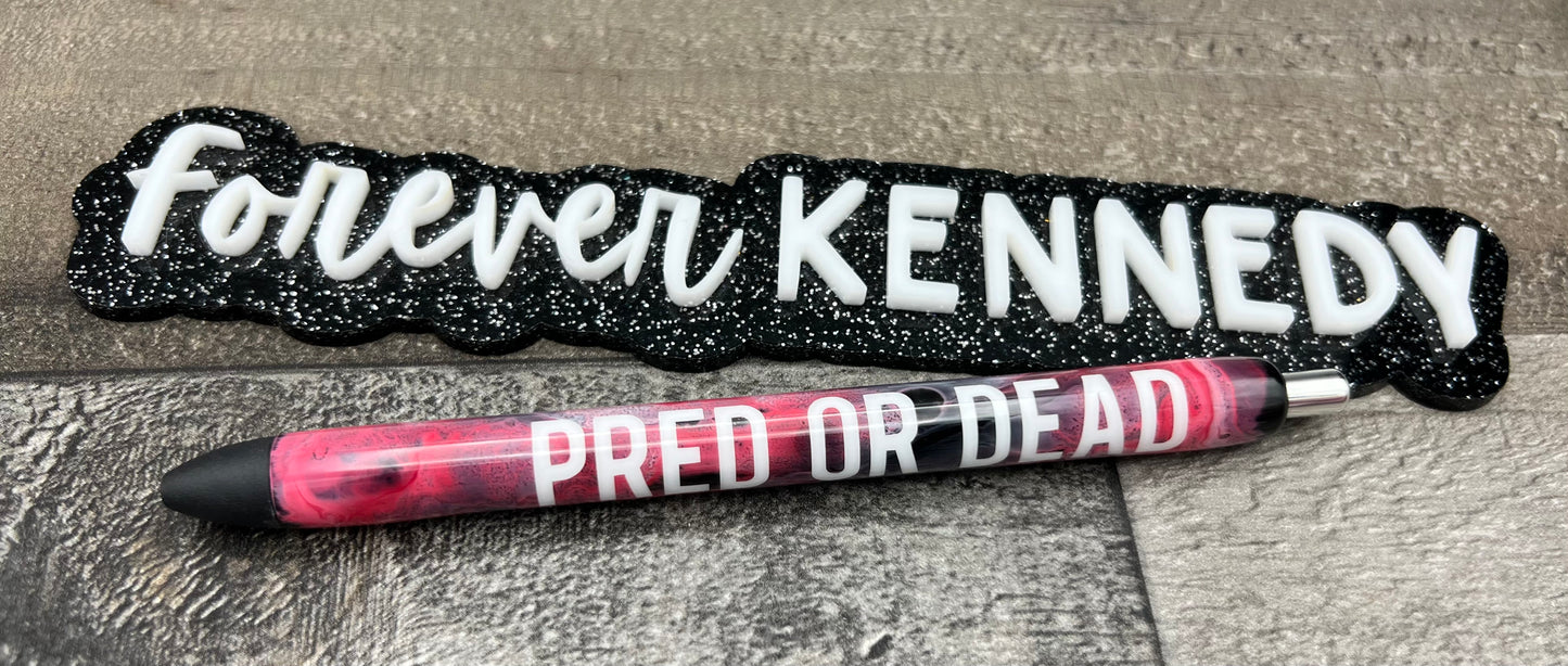 (PO) Custom Epoxy Pen/Alcohol Ink: Pred or Dead