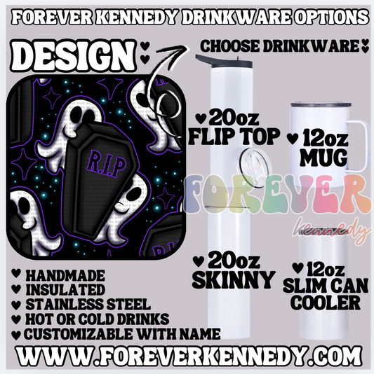 (MTO) CHOOSE DRINKWARE: RIP Ghost