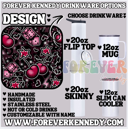 (MTO) CHOOSE DRINKWARE: Cherry Bomb