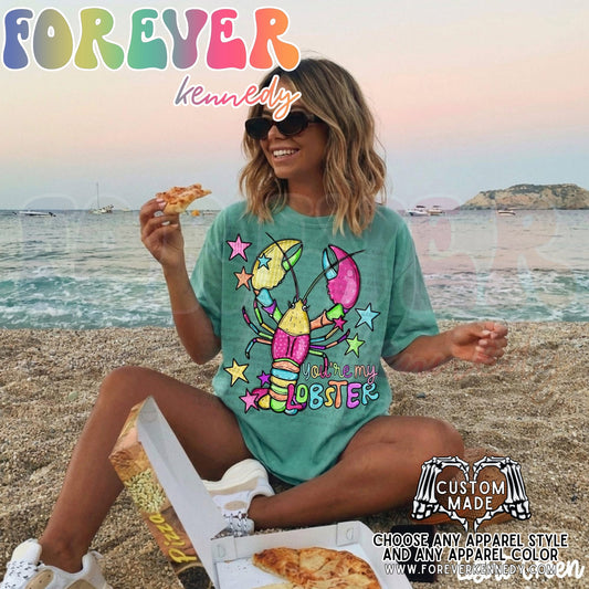 MADE TO ORDER APPAREL -  You’re my lobster