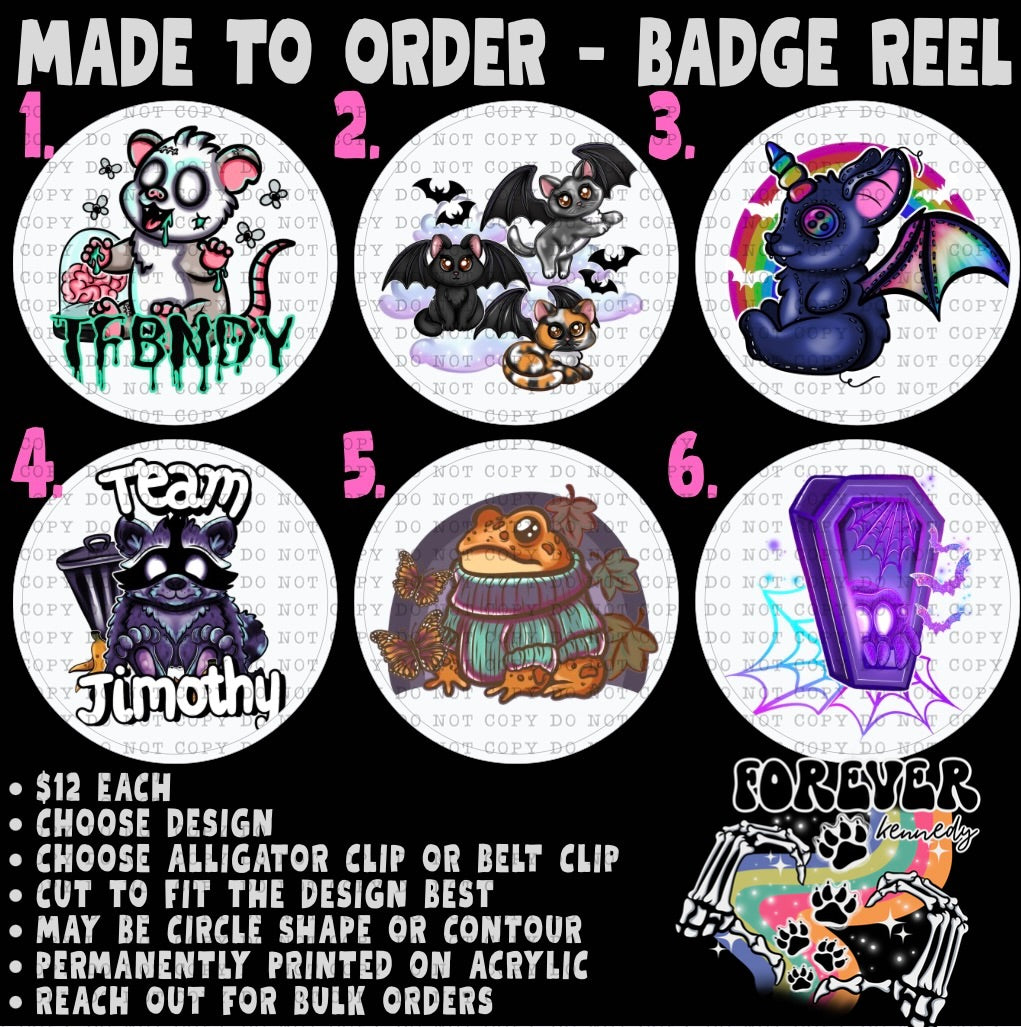 Made to Order - Badge Reel *choose design*