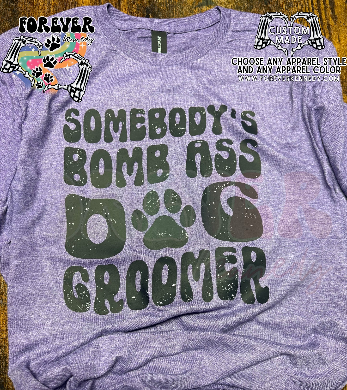MADE TO ORDER APPAREL -  Somebody’s bomb ass dog groomer