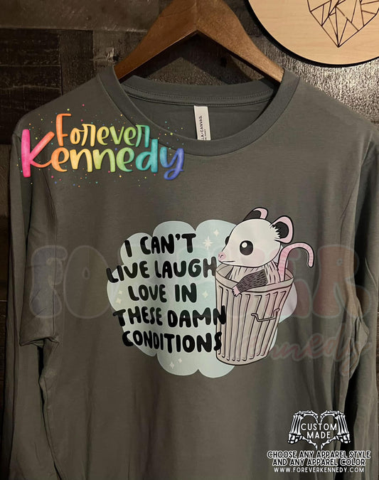 (MTO APPAREL) * CHOOSE STYLE: Live Laugh Love Opossum