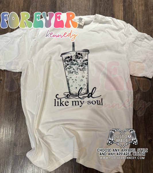 (MTO APPAREL) * CHOOSE STYLE / COLOR: LIMITED Cold like my soul *3