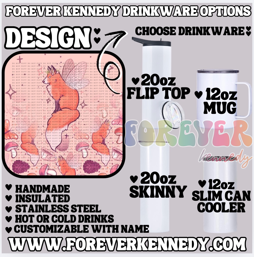 (MTO) CHOOSE DRINKWARE: Fae Fox