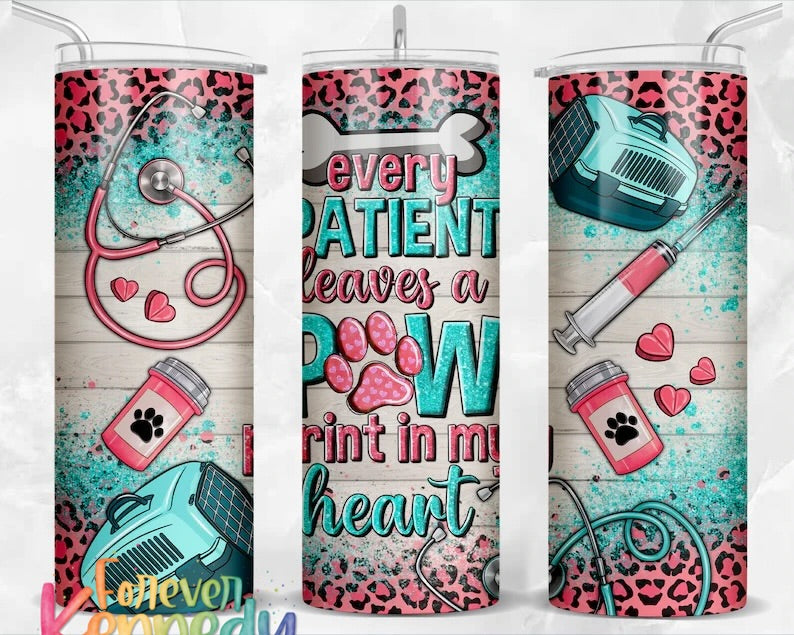 (MTO) 20oz Tumbler: Every patient leaves a paw print