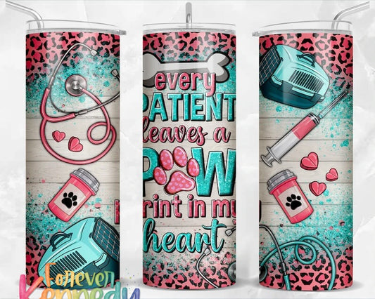 (MTO) 20oz Tumbler: Every patient leaves a paw print