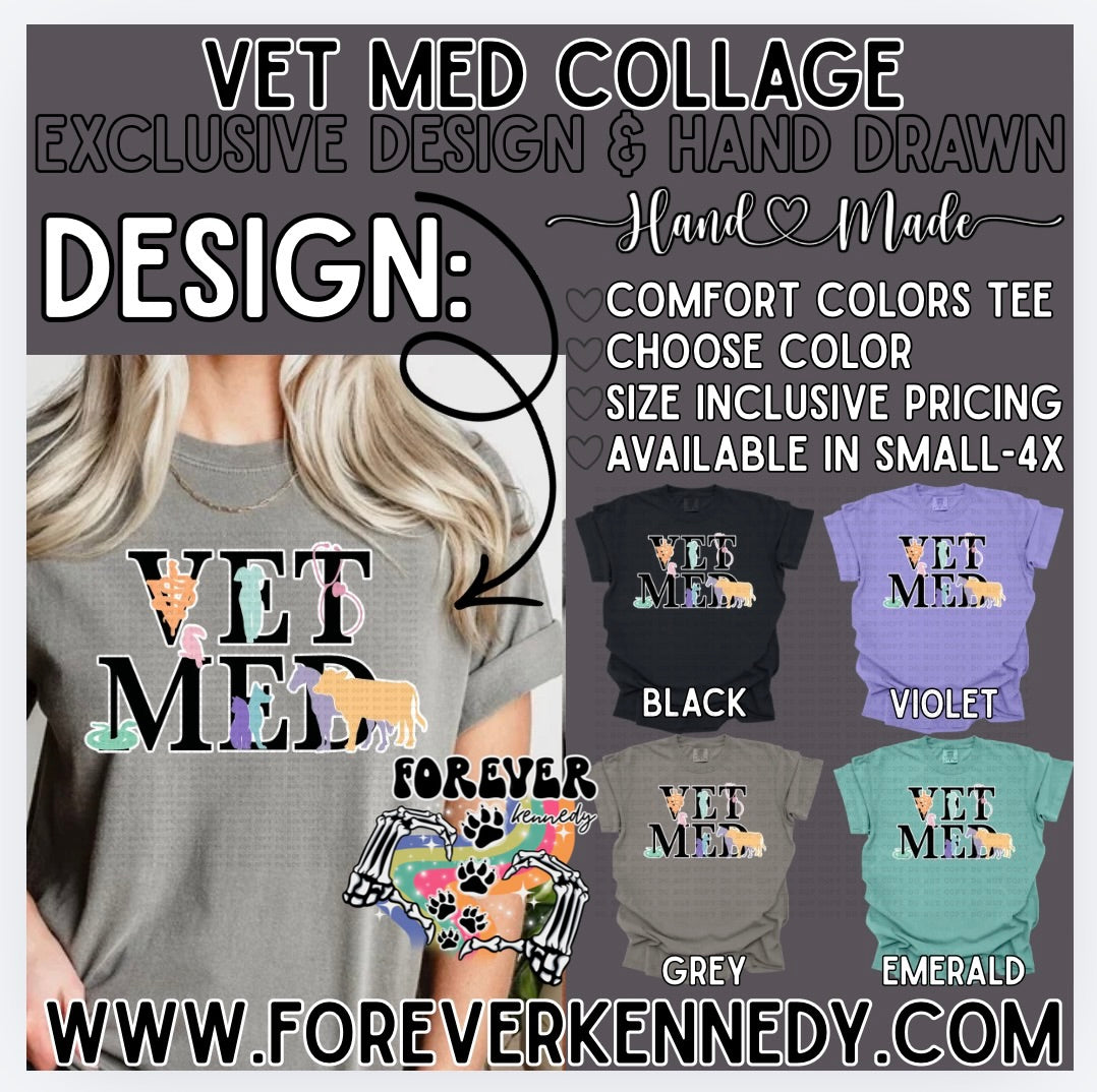 Comfort Colors Tee -  EXCLUSIVE DESIGN * Vet Med Collage