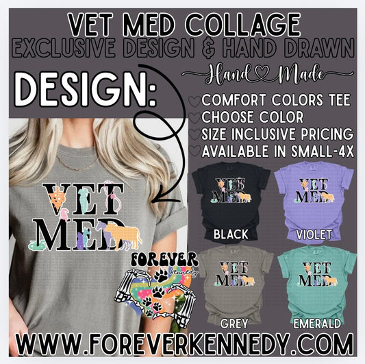 Comfort Colors Tee -  EXCLUSIVE DESIGN * Vet Med Collage