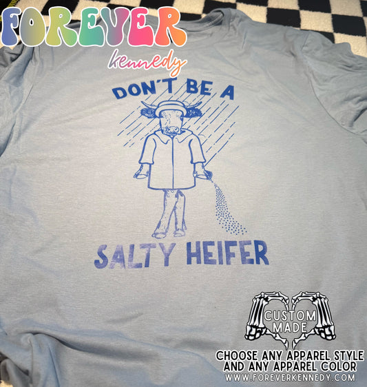 (MTO APPAREL) *LIMITED* CHOOSE STYLE: Salty Heifer