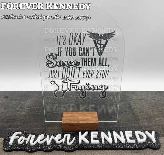 (MTO) Acrylic Sign: EXCLUSIVE Save Them All