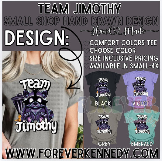 Comfort Colors Tee - HAND DRAWN DESIGN * Team Jimothy