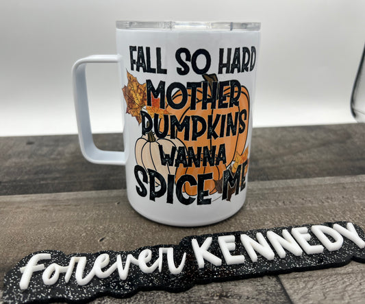 (MTO) Mug with Handle: Pumpkins wanna spice me