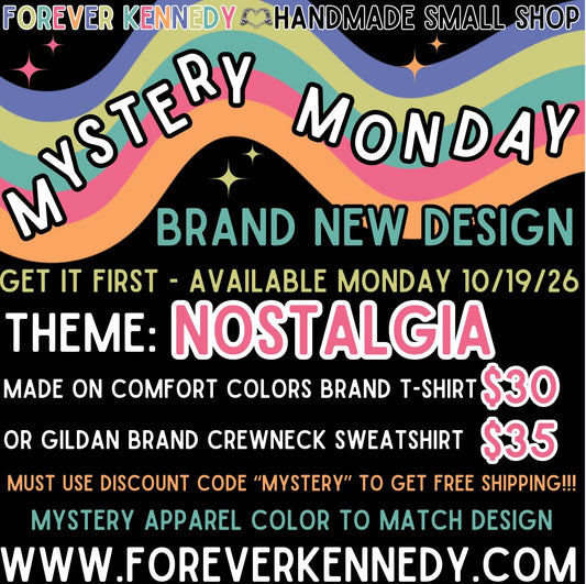 MYSTERY MONDAY * FLASH SALE - Nostalgia