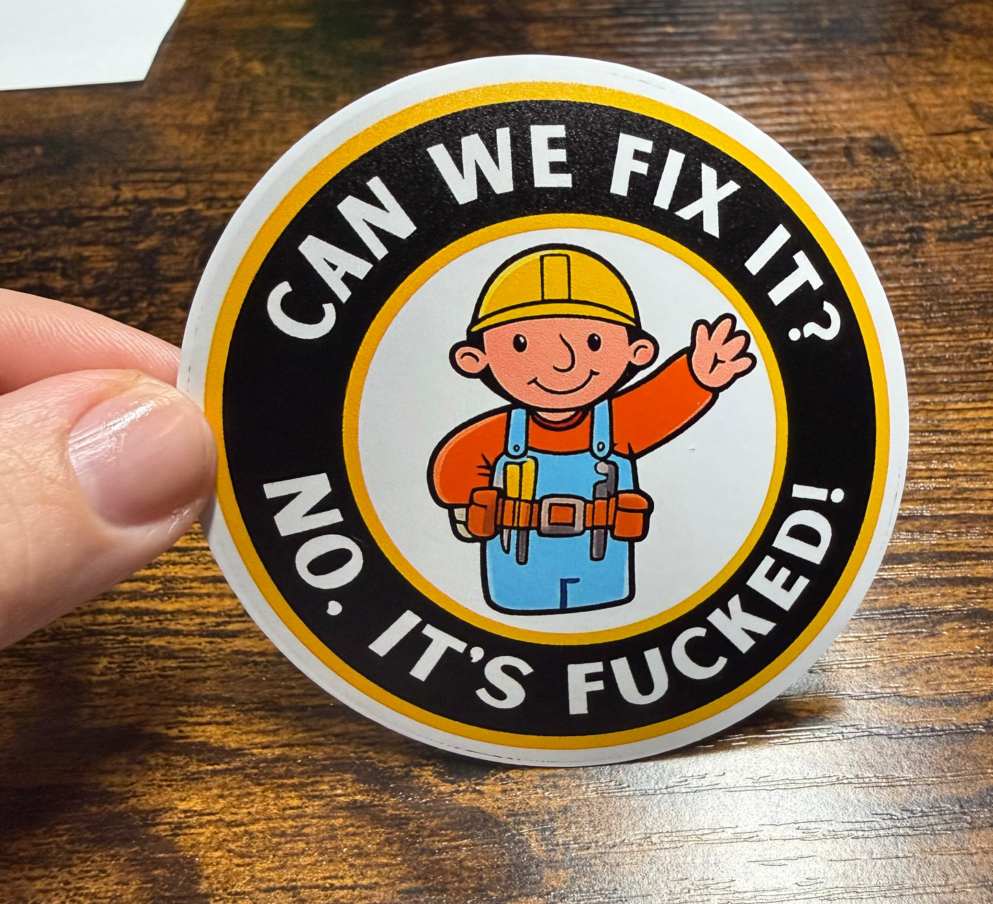 (RTS) Vinyl Sticker: Can we fix it?