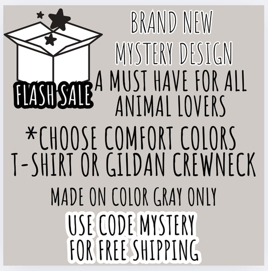 (MTO APPAREL) * FLASH SALE - Mystery Design