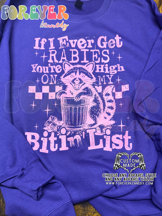 MADE TO ORDER APPAREL -  If I ever get rabies