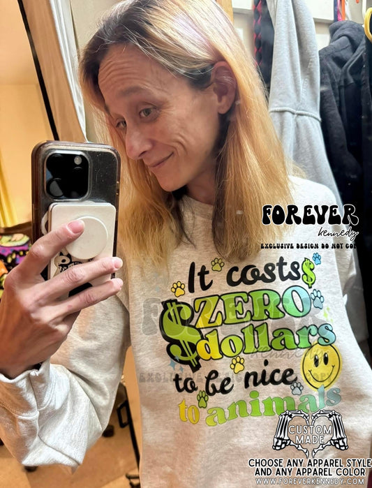 (MTO APPAREL) * CHOOSE STYLE / COLOR: ORIGINAL DESIGN Be nice to animals