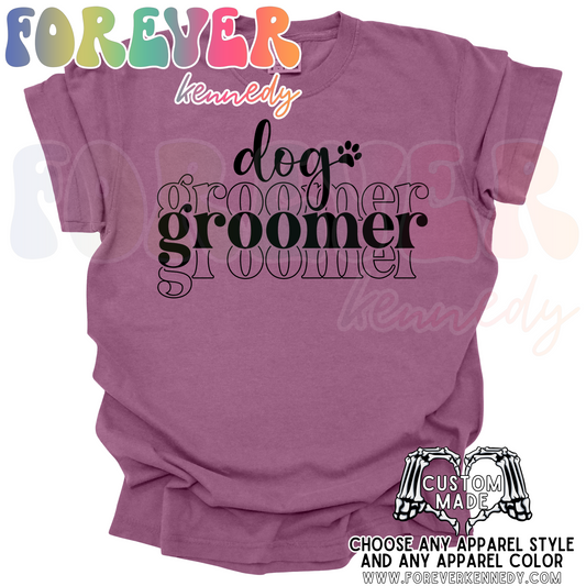 (MTO APPAREL) * CHOOSE STYLE / COLOR: Dog Groomer stacked