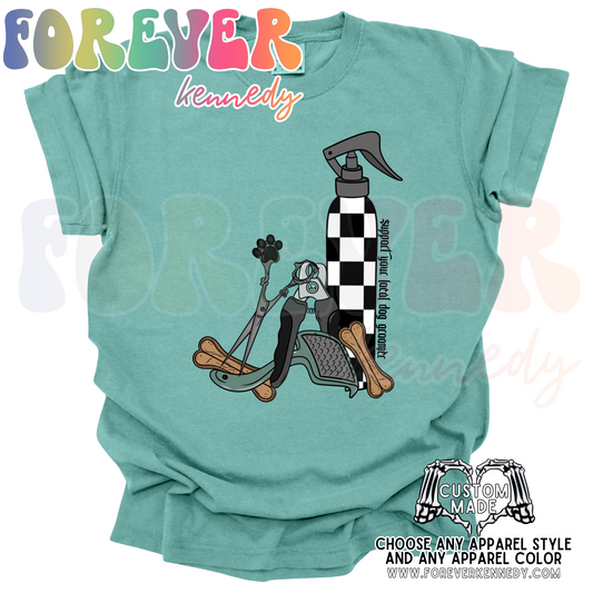 (MTO APPAREL) * CHOOSE STYLE / COLOR: Support your local Dog Groomer