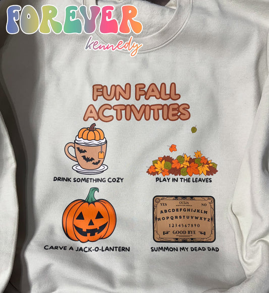 (MTO APPAREL) * CHOOSE STYLE / COLOR: Fun fall activities