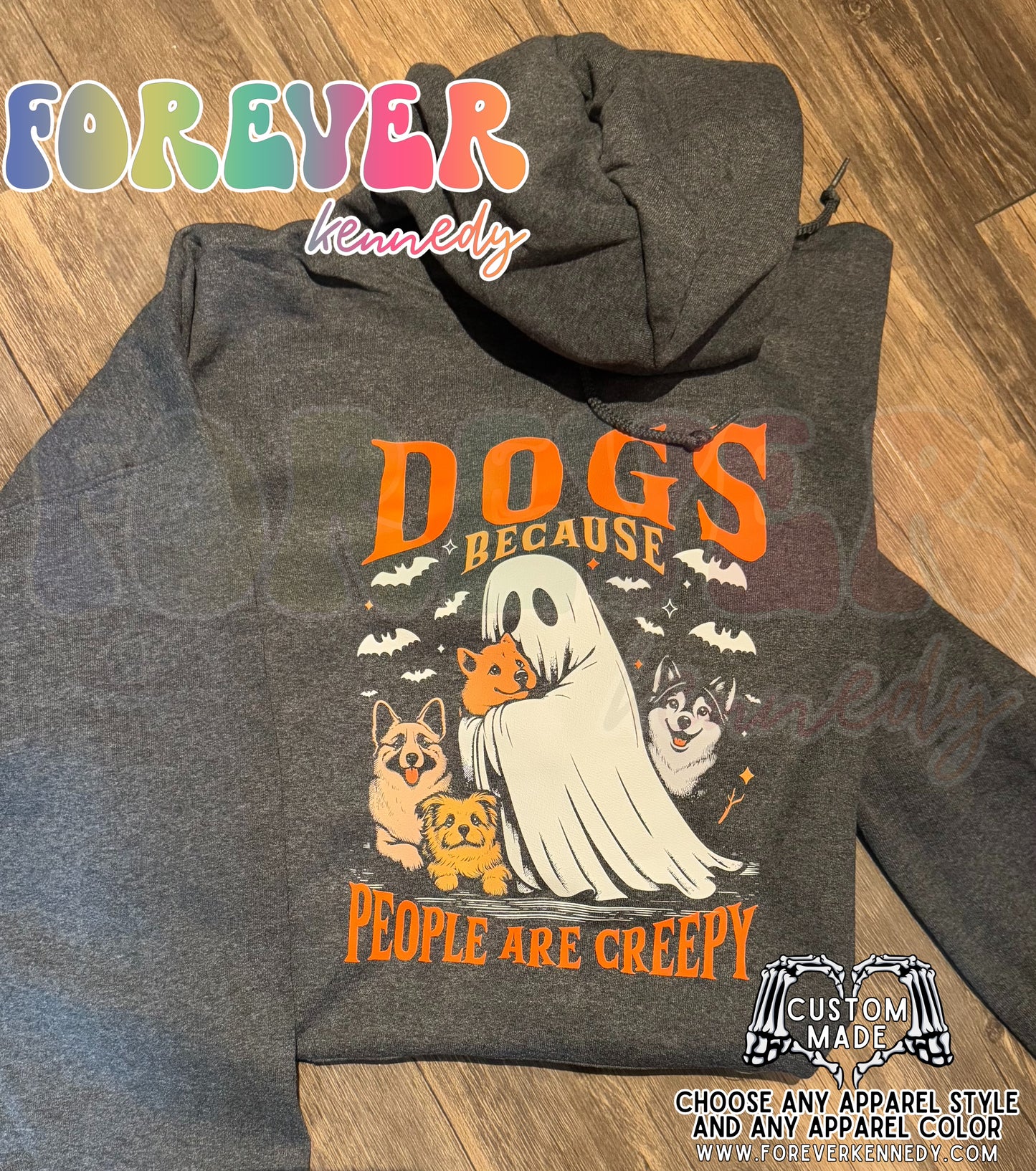 (MTO APPAREL) * CHOOSE STYLE / COLOR: Dogs because people are creepy