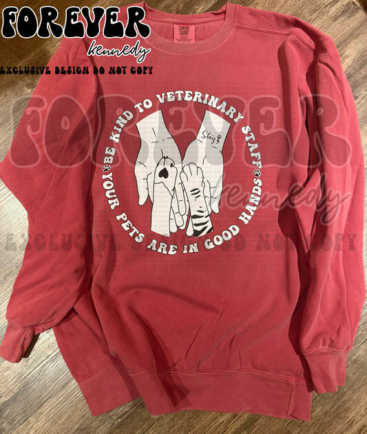 MADE TO ORDER APPAREL -  EXCLUSIVE DESIGN * Be Kind to Veterinary Staff