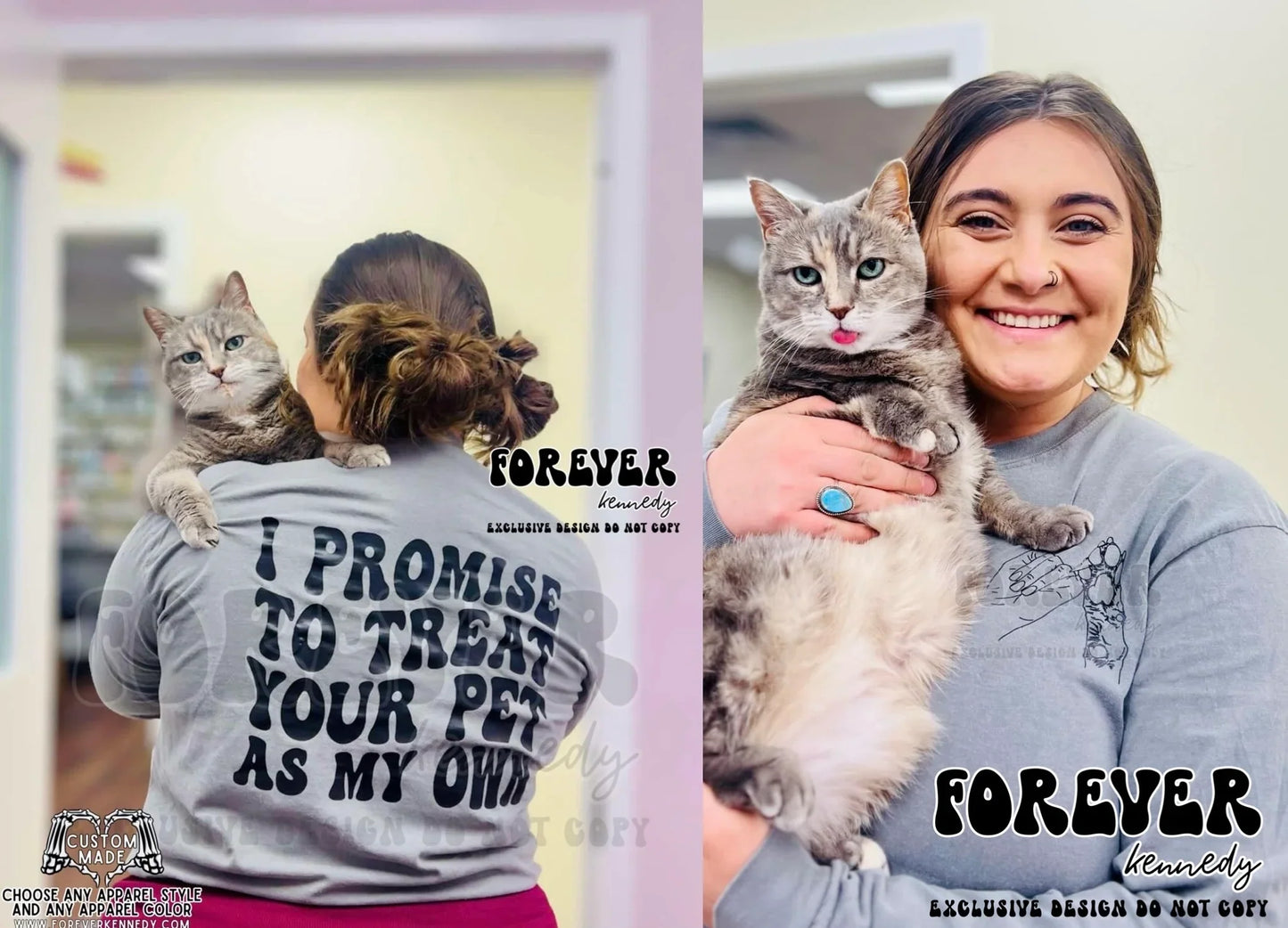 MADE TO ORDER APPAREL -  EXCLUSIVE DESIGN * I promise to treat your pet as my own *front & back design*