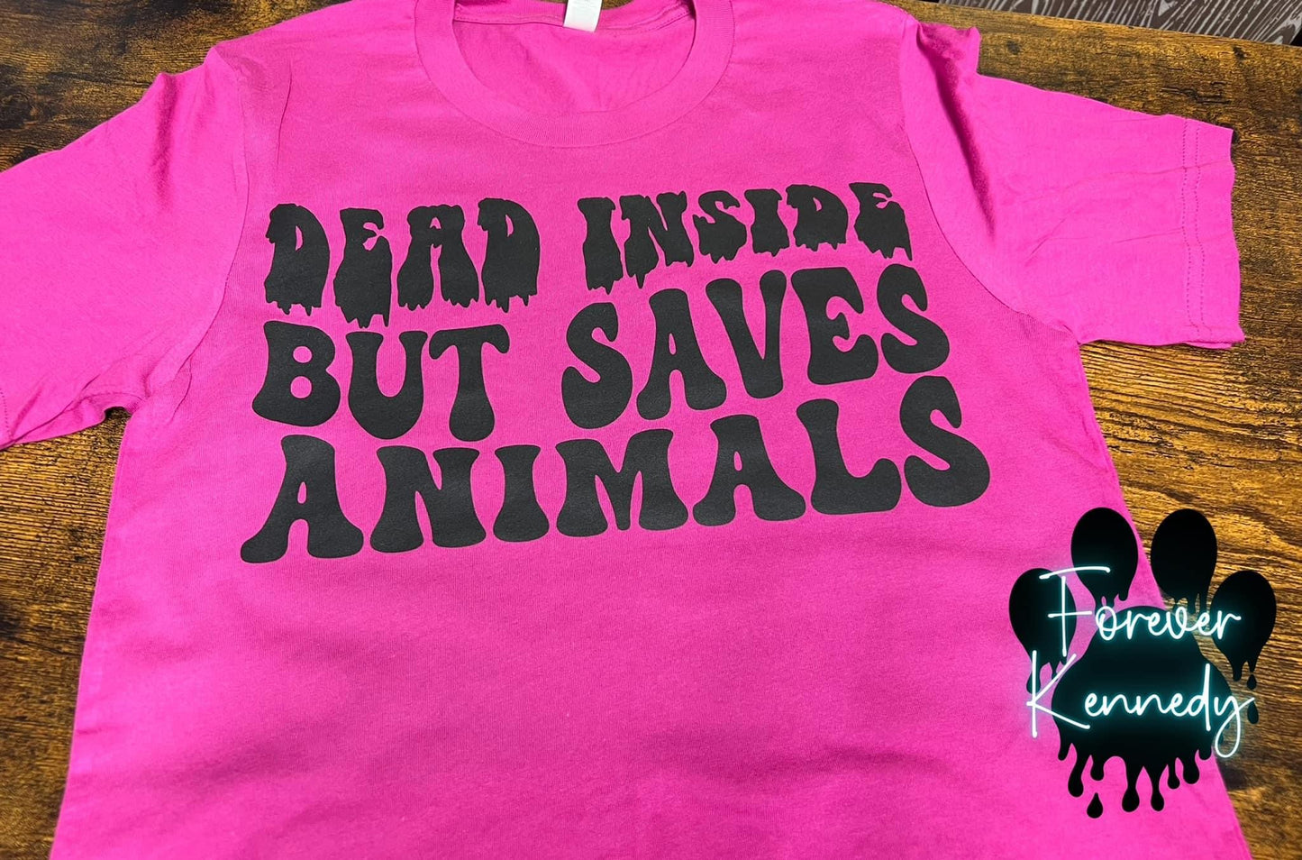 (MTO) EXCLUSIVE Pick your Apparel: Dead inside but saves animals