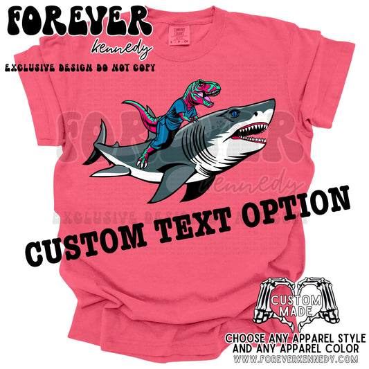 MADE TO ORDER APPAREL -  EXCLUSIVE DESIGN * Shark Dino (Custom Text)
