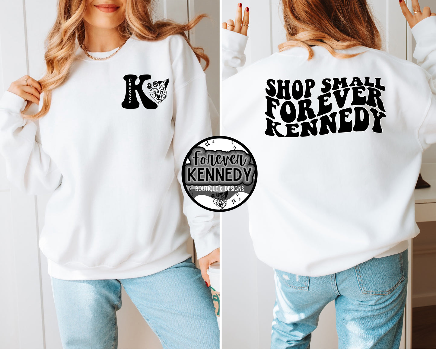 (MTO) Pick Your Apparel: (Front and Back) Shop Small Forever Kennedy