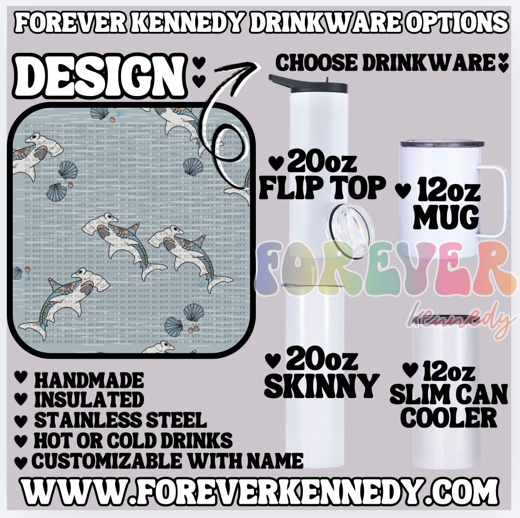 (MTO) CHOOSE DRINKWARE: Tattoo Hammerhead Sharks