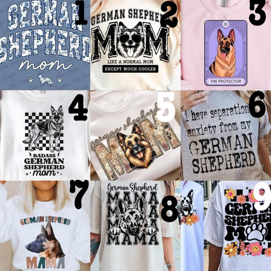 (MTO APPAREL) * CHOOSE STYLE / COLOR: GERMAN SHEPHERD (Choose Design)