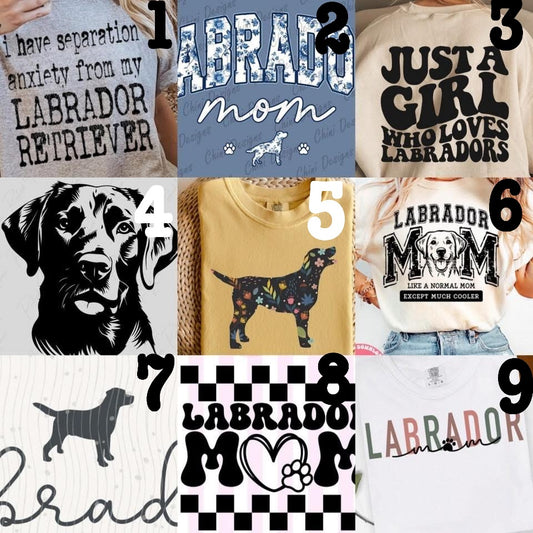 (MTO APPAREL) * CHOOSE STYLE / COLOR: LABRADOR (Choose Design)