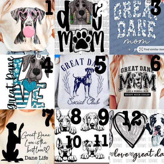 (MTO APPAREL) * CHOOSE STYLE / COLOR: GREAT DANE (Choose Design)