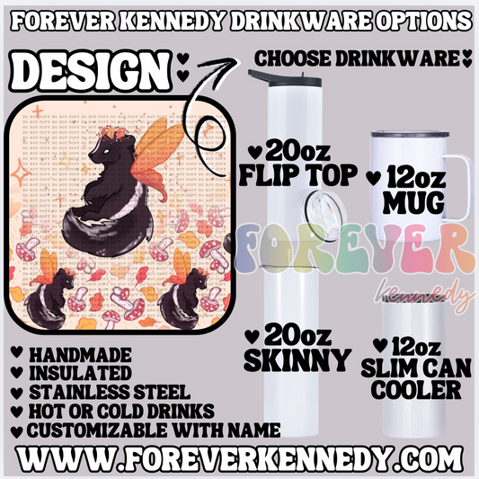 (MTO) CHOOSE DRINKWARE: Fae Skunk