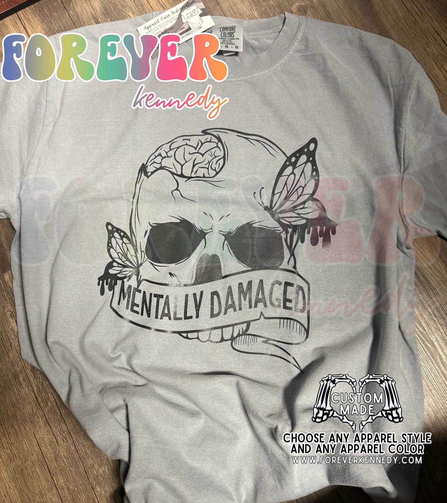 (MTO APPAREL) * CHOOSE STYLE / COLOR: LIMITED Mentally Damaged *4