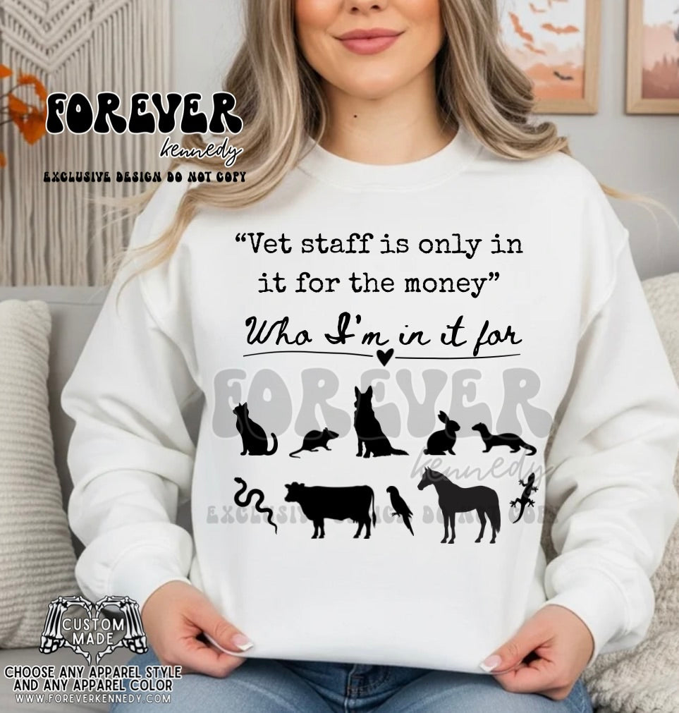 MADE TO ORDER APPAREL -  ORIGINAL DESIGN * Only in it for the money